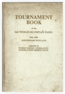 In 1966 both a Bermuda Bowl and Pairs Olympiad were played. This one is about the pairs.
